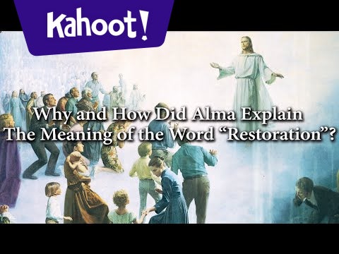 The doctrine of the Restoration and Resurrection in the Book of Mormon