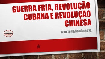 Revoluções e Guerra Fria