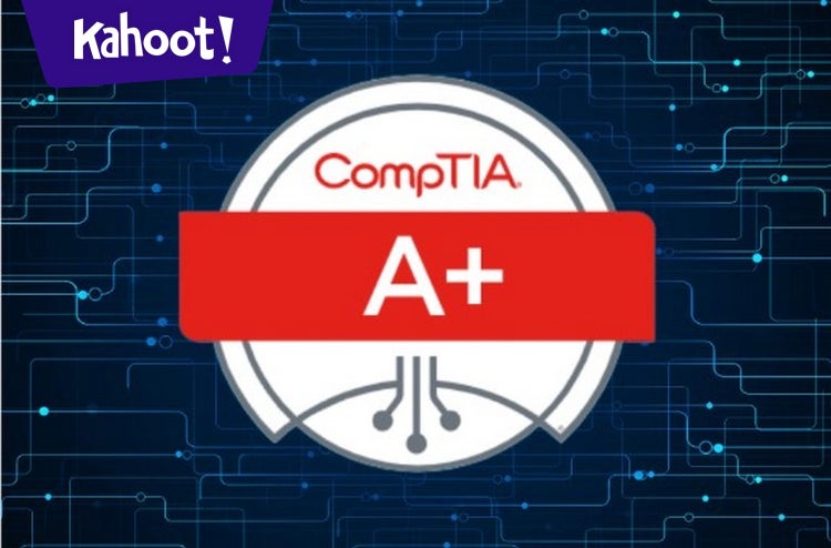 Module 18 - CompTIA A+ - Jean Andrews Book - Kahoot! Quiz