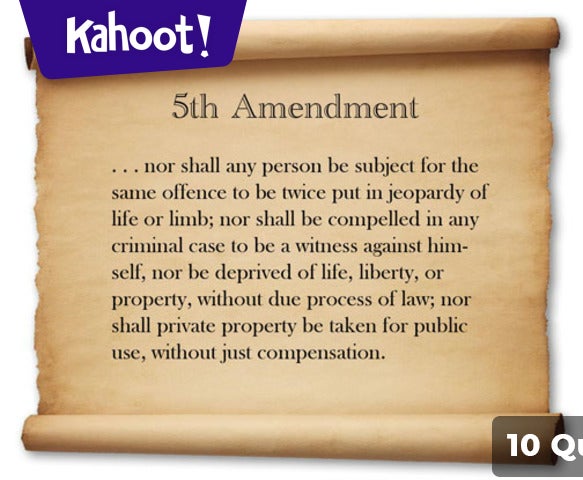 The 5th Amendment And George Washington Carver Kahoot Quiz