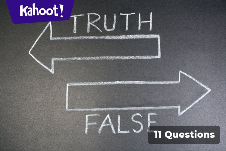 Truth or Lie? - Kahoot! Quiz