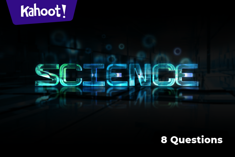 Play Kahoot! General Knowledge Science