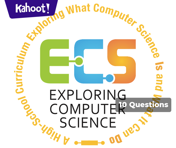 Exploring Computer Science: Unit 2 - Kahoot! Quiz