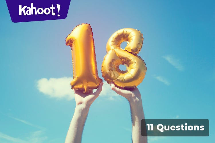 18th Birthday celebration: Fun facts about the number 18! - Kahoot! Quiz