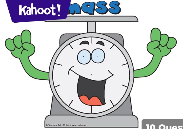 Mass - Kahoot! Quiz