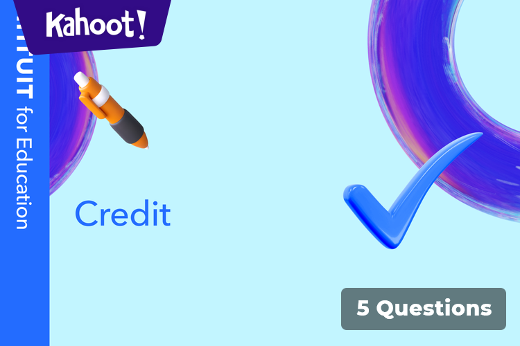 Introduction to Credit - Kahoot! Quiz