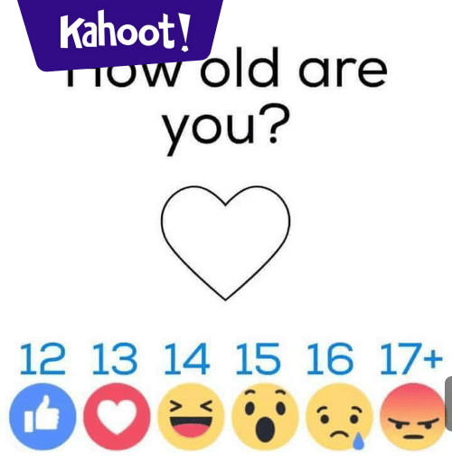 How old are you? - Kahoot! Quiz